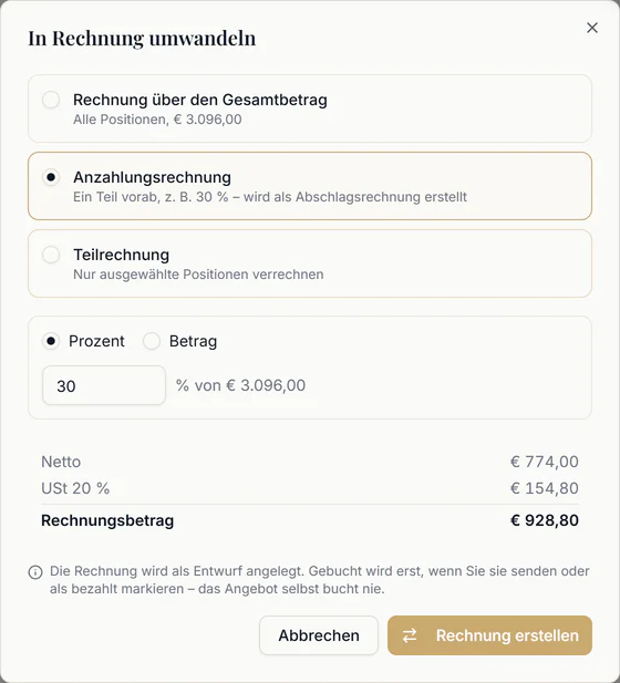 Fenster „In Rechnung umwandeln“ mit den Möglichkeiten Gesamtbetrag, Anzahlungsrechnung (30 %) und Teilrechnung samt Vorschau der Beträge
