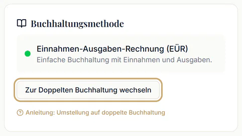 Karte „Buchhaltungsmethode“ mit hervorgehobener Schaltfläche „Zur Doppelten Buchhaltung wechseln“